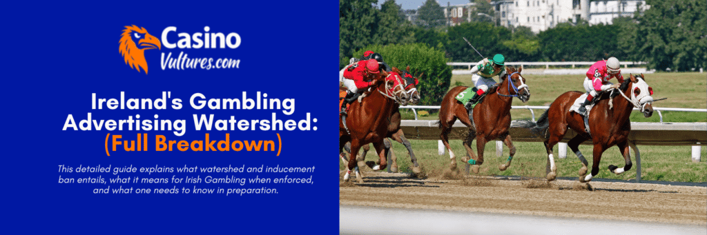 Ireland's Gambling Advertising watershed